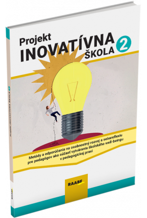 PROJEKT INOVATÍVNA ŠKOLA 2