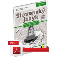 SLOVENSKÝ JAZYK PRE 6. ROČNÍK – METODICKÁ PRÍRUČKA 2. DIEL – PDF