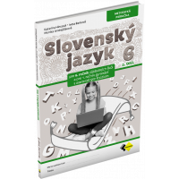 SLOVENSKÝ JAZYK PRE 6. ROČNÍK – METODICKÁ PRÍRUČKA 2. DIEL