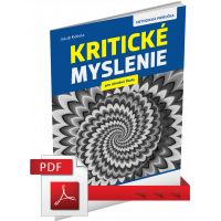 KRITICKÉ MYSLENIE PRE STREDNÉ ŠKOLY – METODICKÁ PRÍRUČKA – PDF