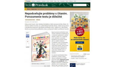 pravda.sk – 20. 11. 2015: Nepodceňujte problémy s čítaním. Porozumenie textu je dôležité